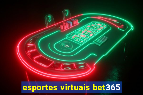 esportes virtuais bet365